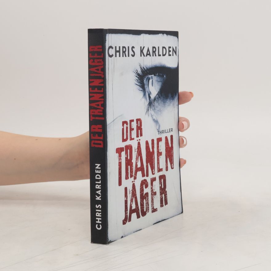 Chris Karlden Der Tränenjäger