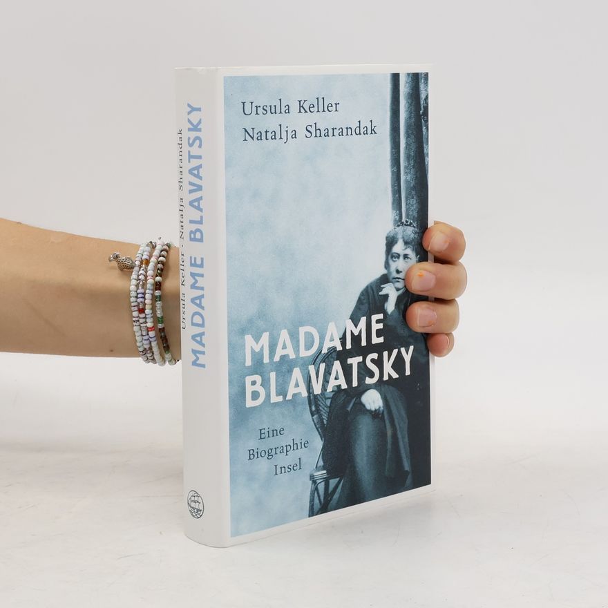 Ursula Keller-Husemann Madame Blavatsky