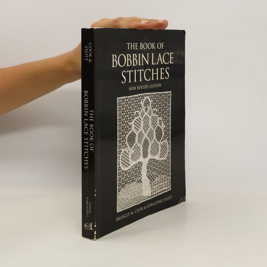 Geraldine Stott The Book of Bobbin Lace Stitches