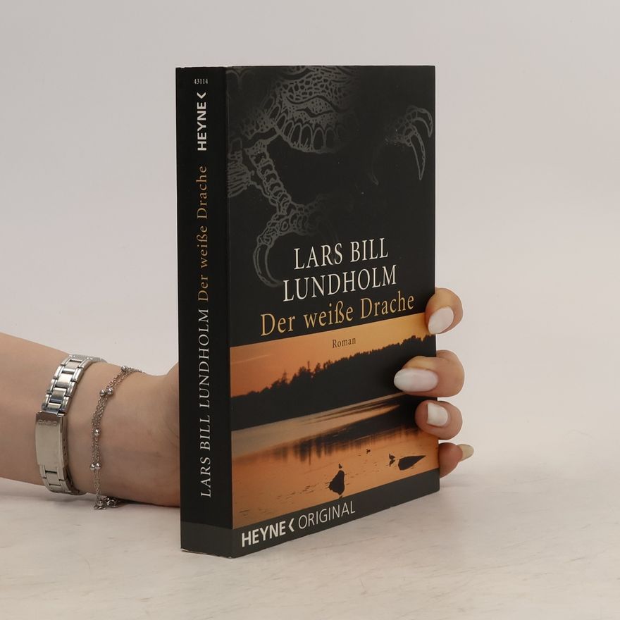 Lars Bill Lundholm Der weiße Drache