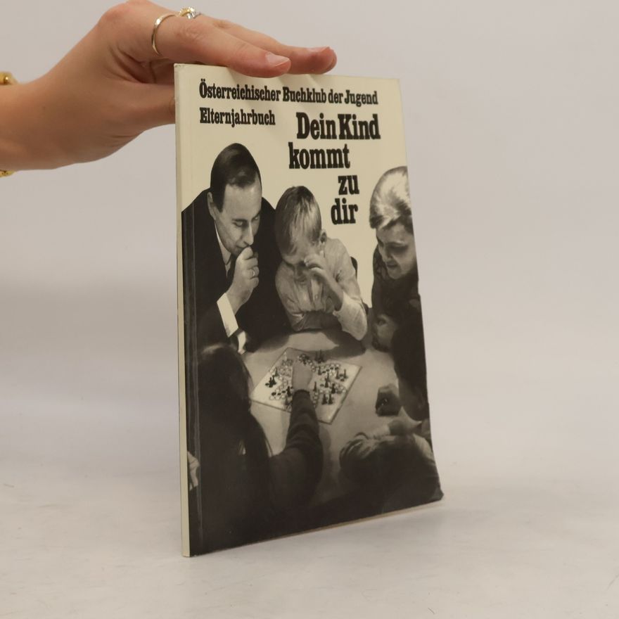 Various authors Dein Kind kommt zu dir
