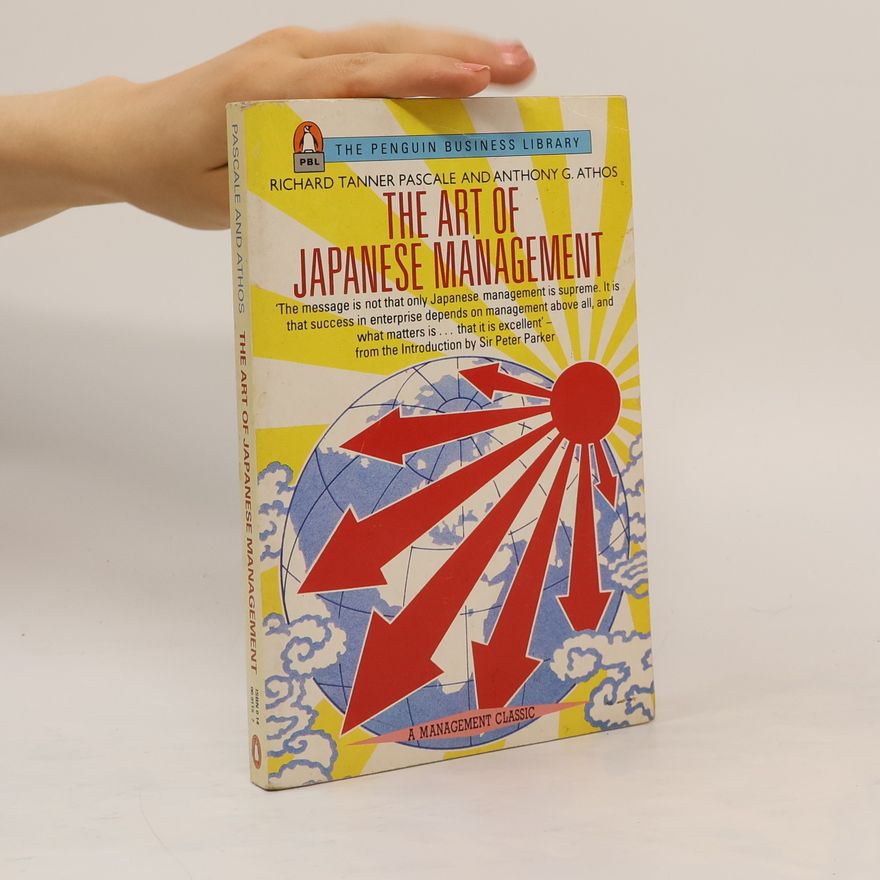 Anthony Athos The Art of Japanese Management