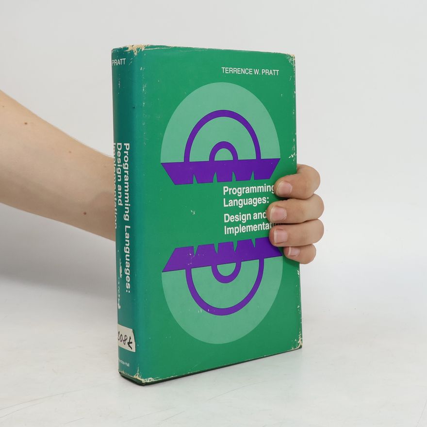 Terrence W. Pratt Programming Languages. Design and Implementation