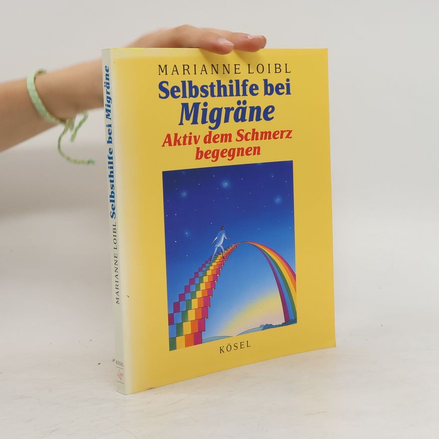 Marianne Loibl Selbsthilfe bei Migräne