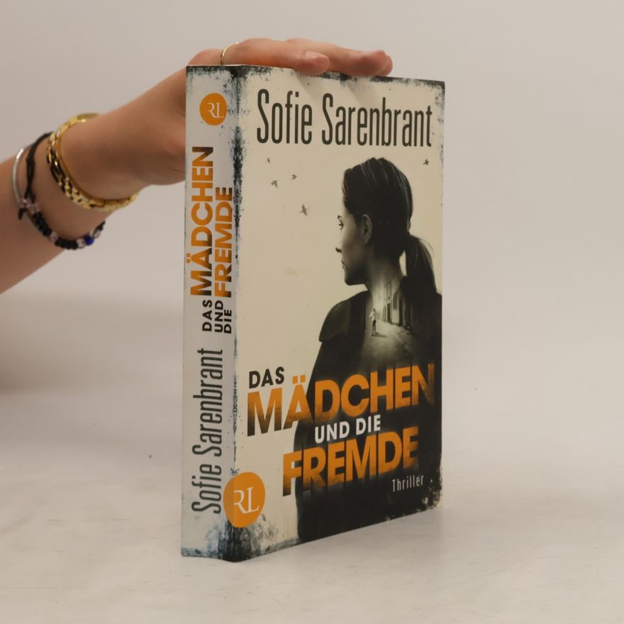 Sofie Sarenbrant Das Mädchen und die Fremde