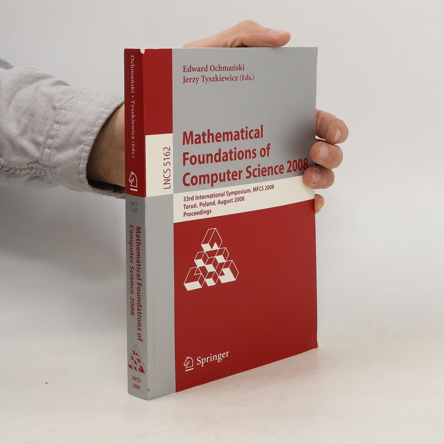 Edward Ochmański Mathematical foundations of computer science 2008