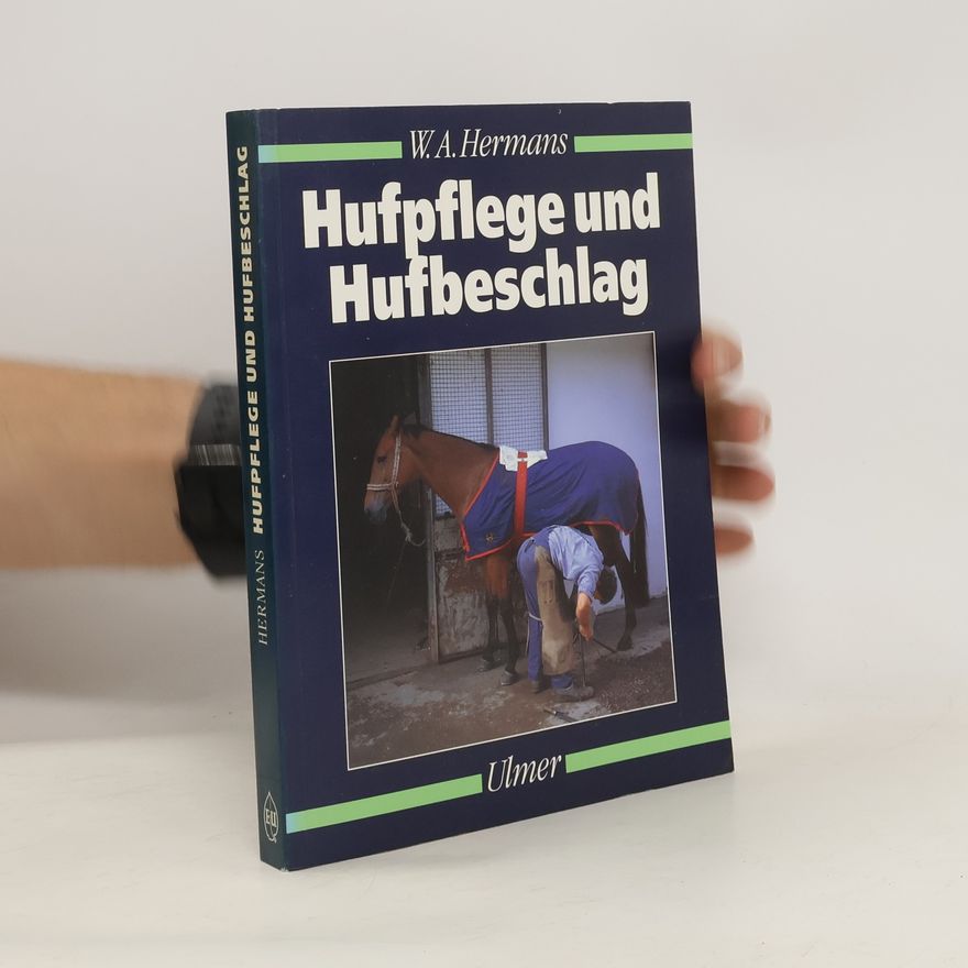 W. A. Hermans Hufpflege und Hufbeschlag