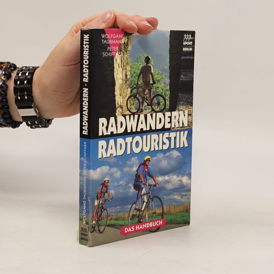 Wolfgang Taubmann Radwandern, Radtouristik