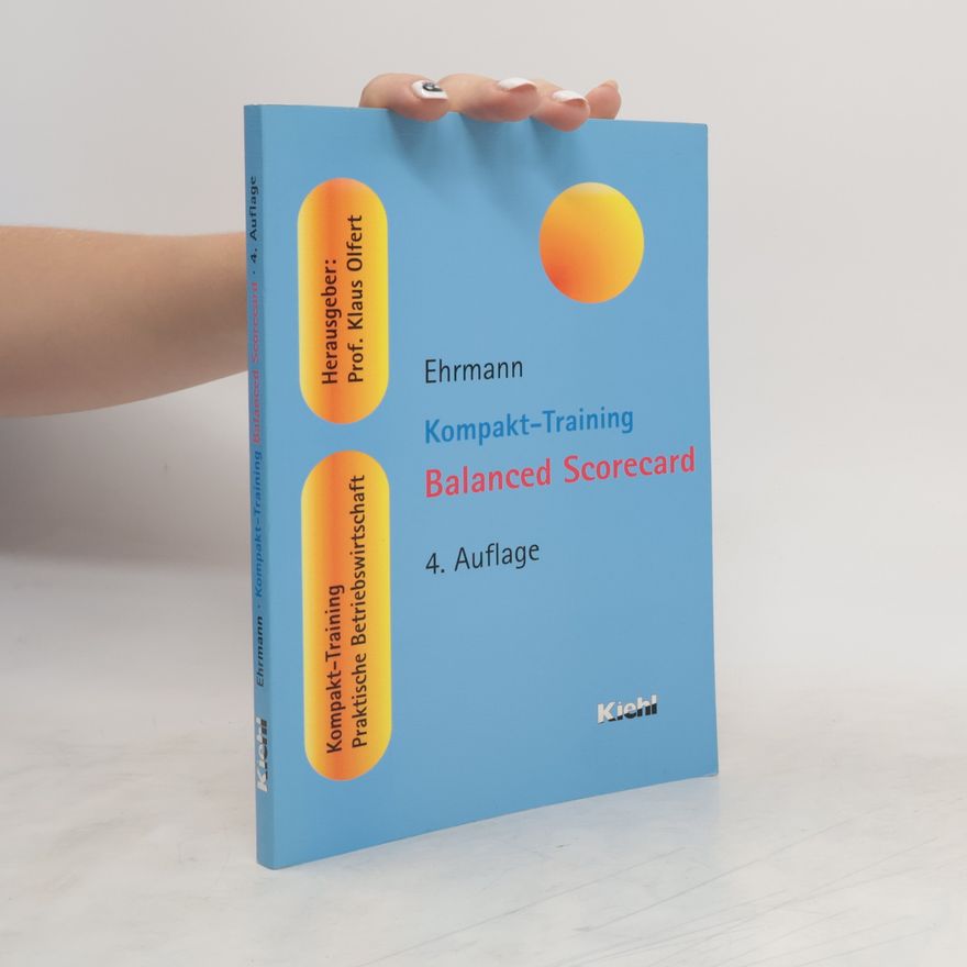 Harald Ehrmann Kompakt-Training balanced scorecard