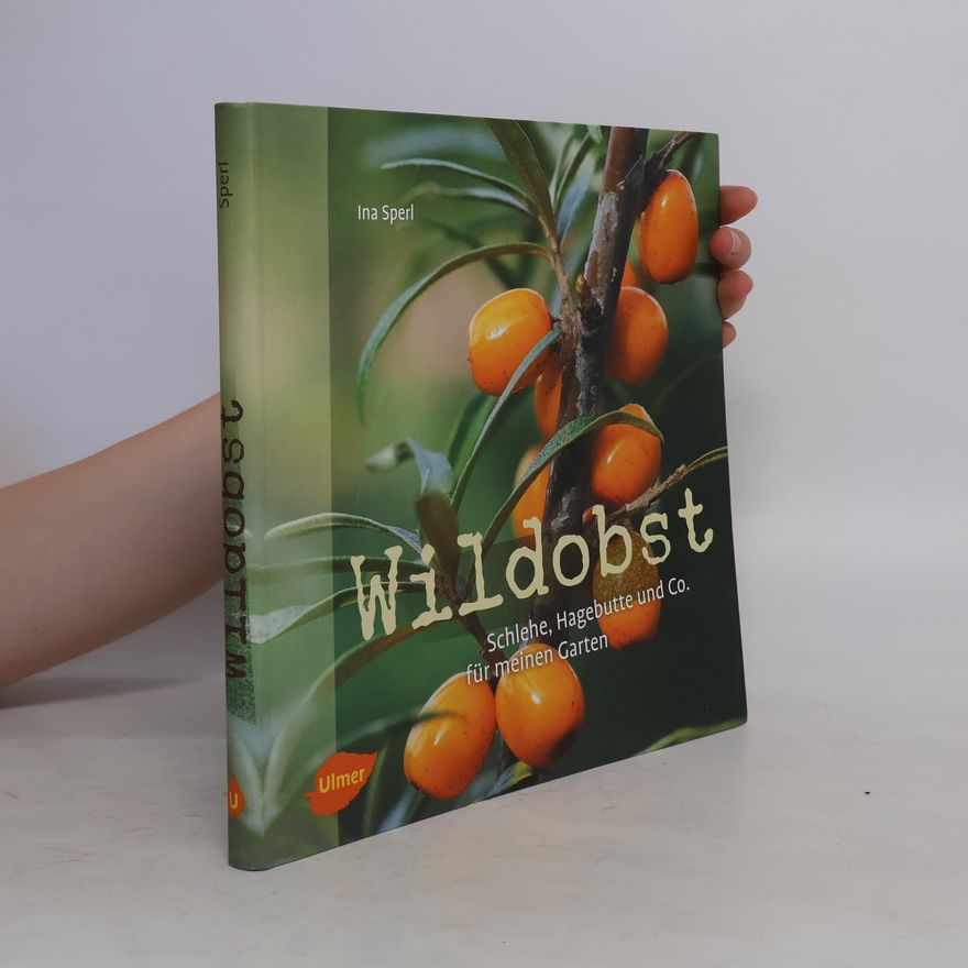 Ina Sperl Wildobst