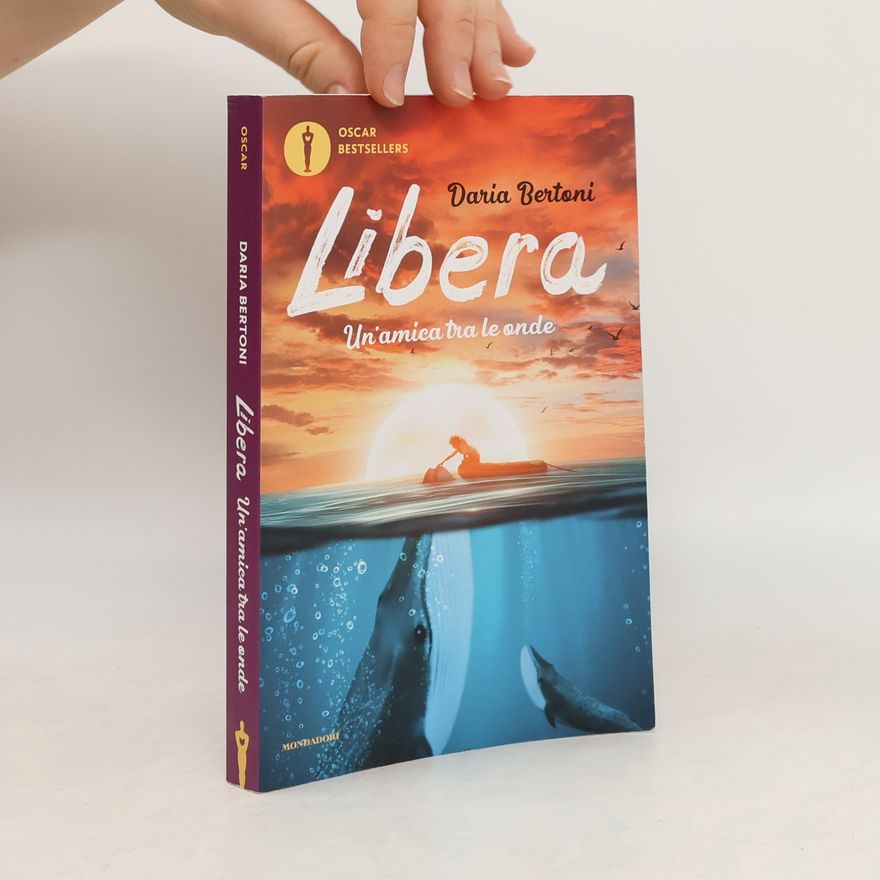 Daria Bertoni Libera. Un'amica tra le onde