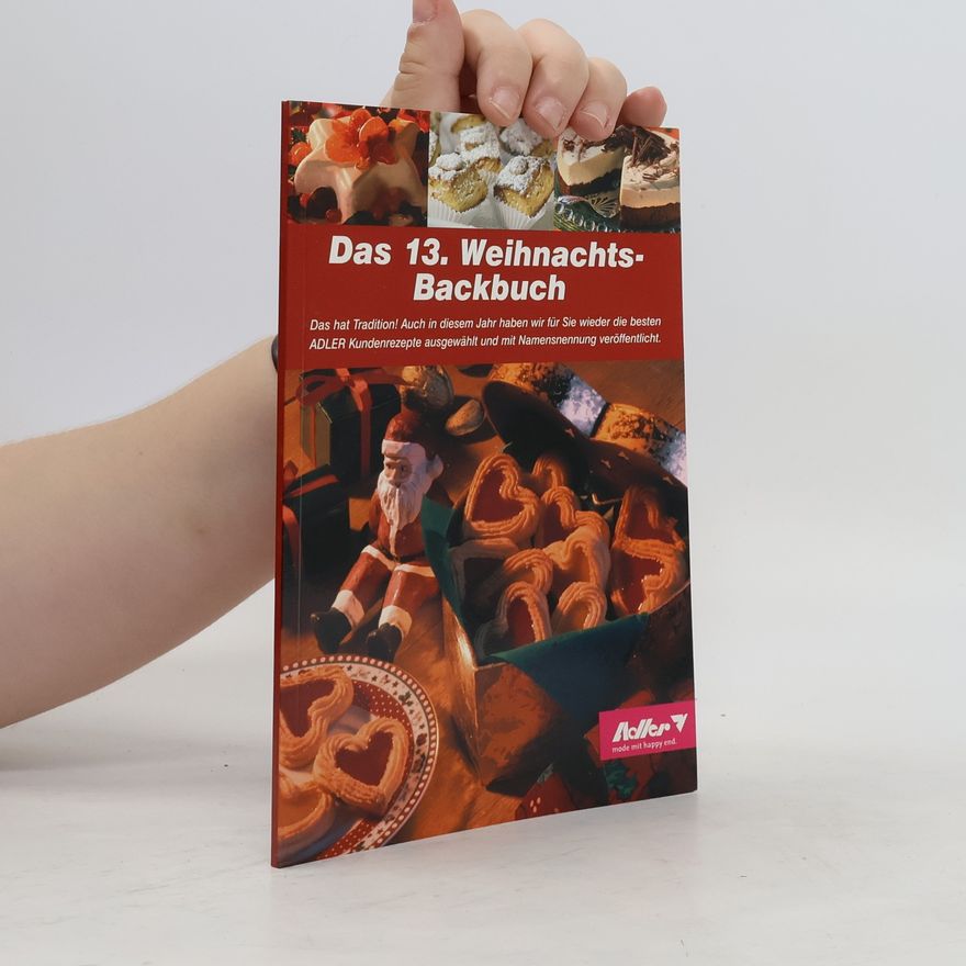 Autorenkollektiv Das 13. Weihnachts Backbuch