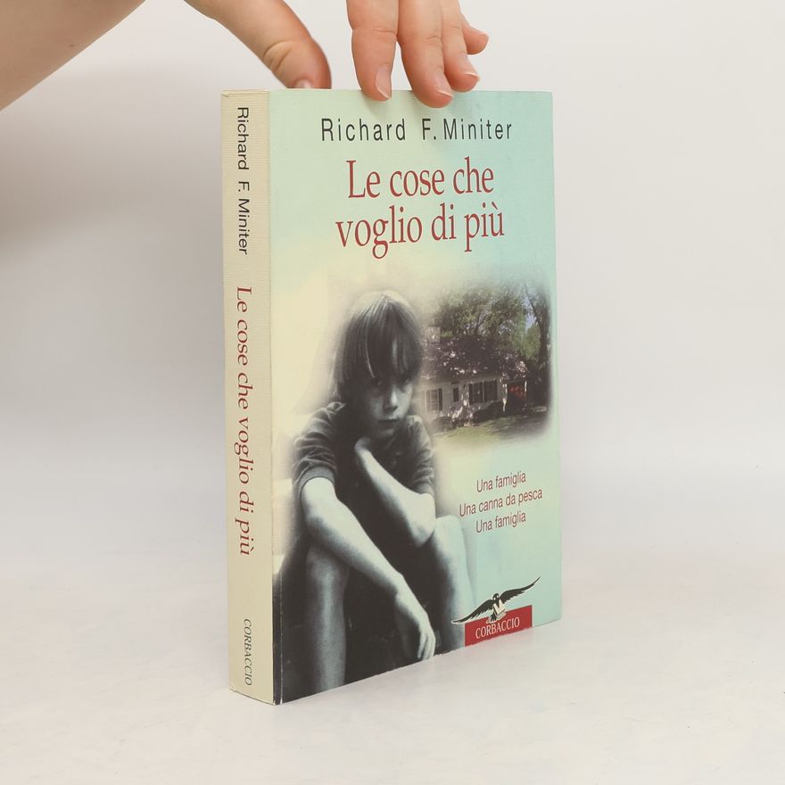 Richard F. Miniter Le cose che voglio di più