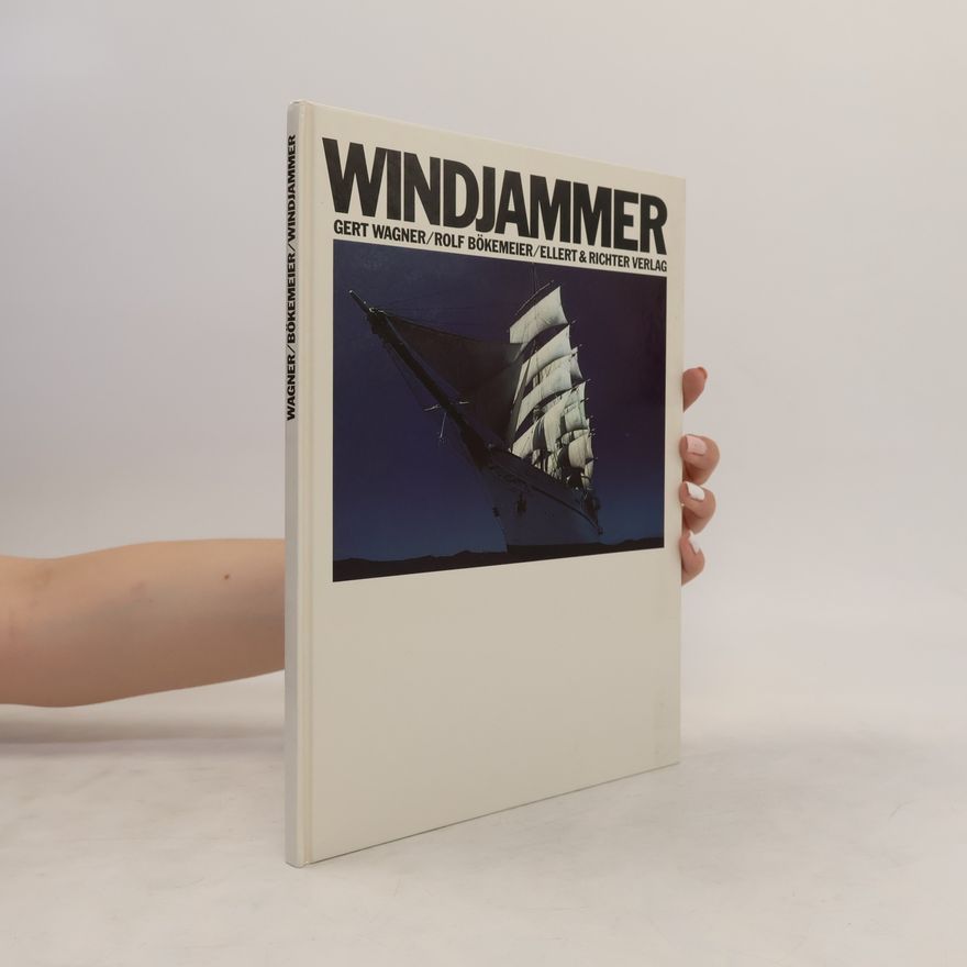 Gert Wagner Windjammer