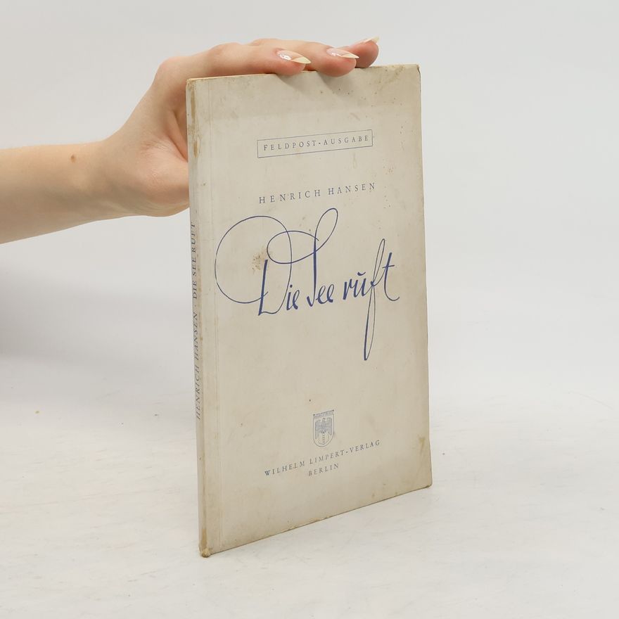 Henrich Hansen Die See ruft