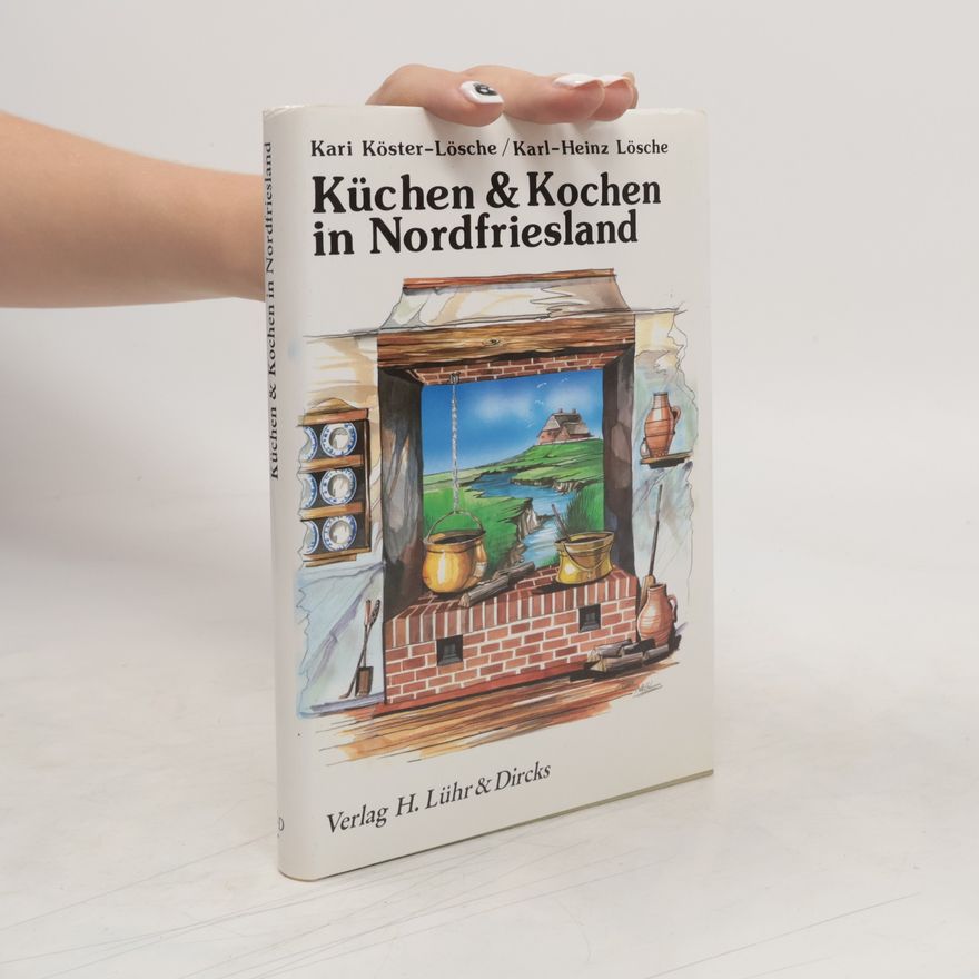 Kari Köster-Lösche Küchen & [und] Kochen in Nordfriesland