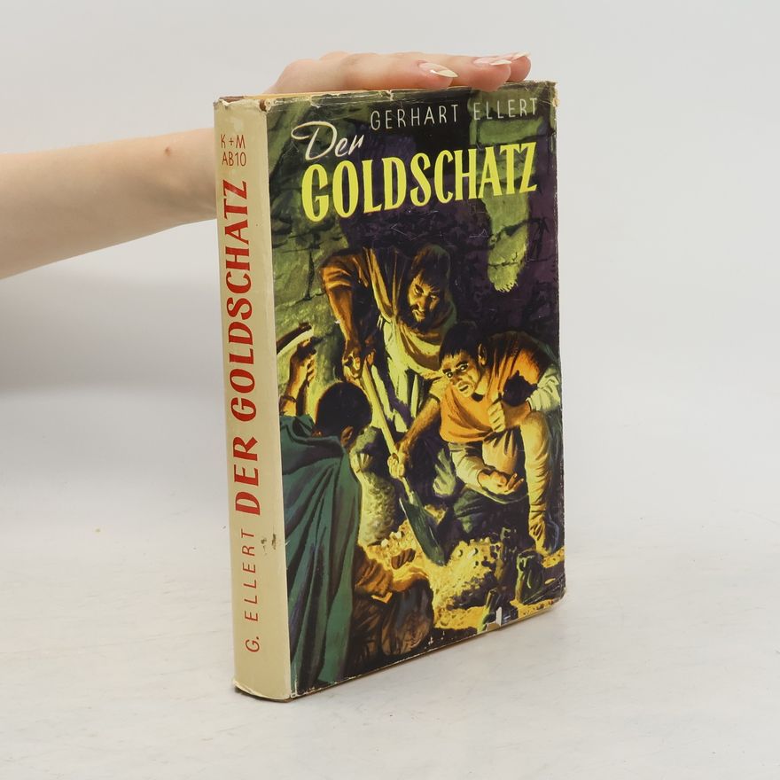 Gerhart Ellert Der Goldschatz