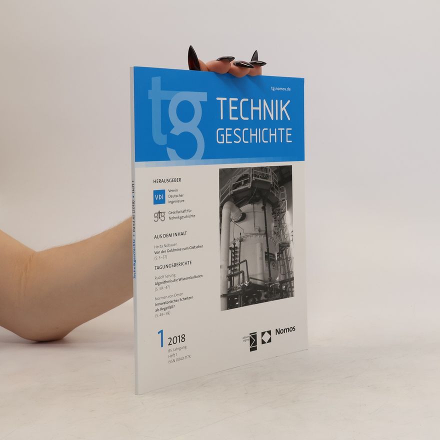 Autorenkollektiv Technikgeschichte. Band 85, Heft 1