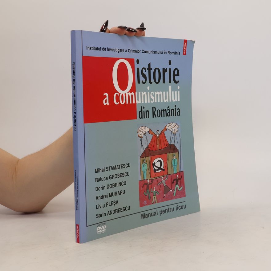 Mihai Stamatescu O istorie a comunismului din România