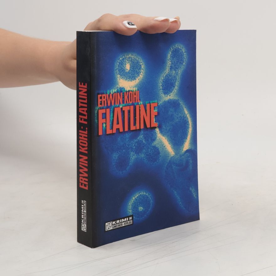 Erwin Kohl Flatline