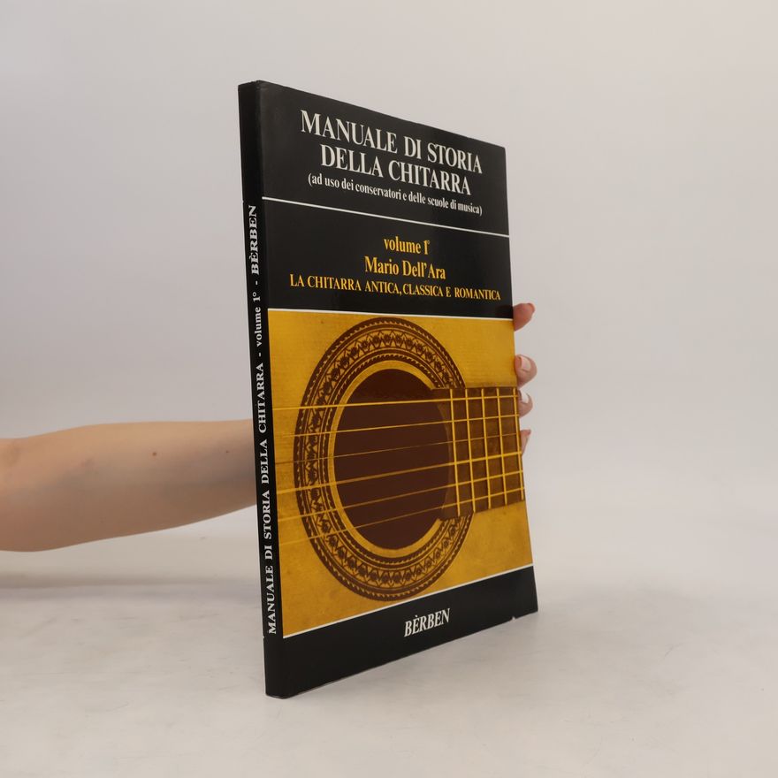 Mario Dell'Ara Manuale di Storia della Chitarra 1