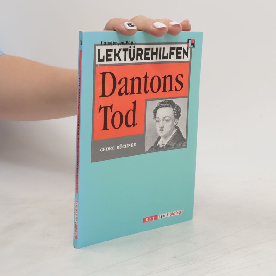 Hansjürgen Popp Lektürehilfen Georg Büchner, "Dantons Tod"