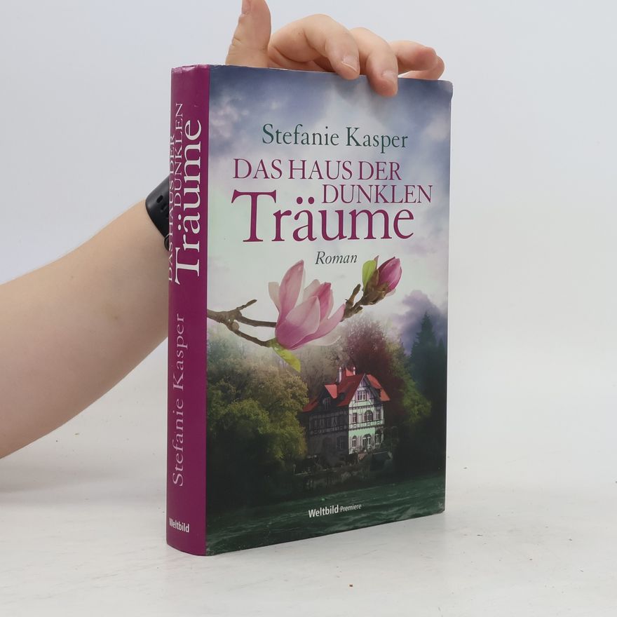 Stefanie Kasper Das Haus der dunklen Träume