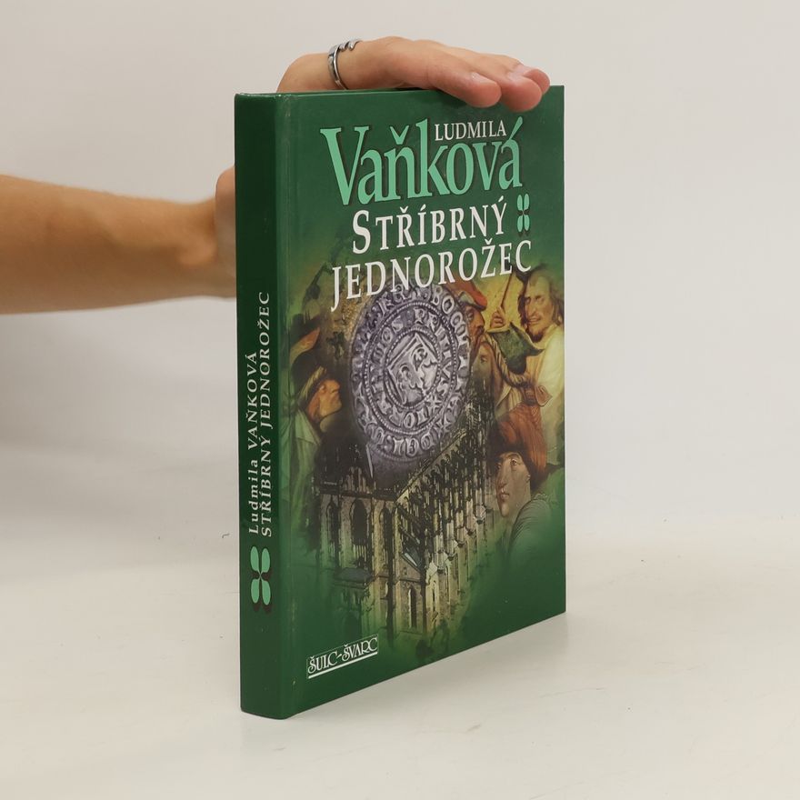 Ludmila Vaňková Stříbrný jednorožec