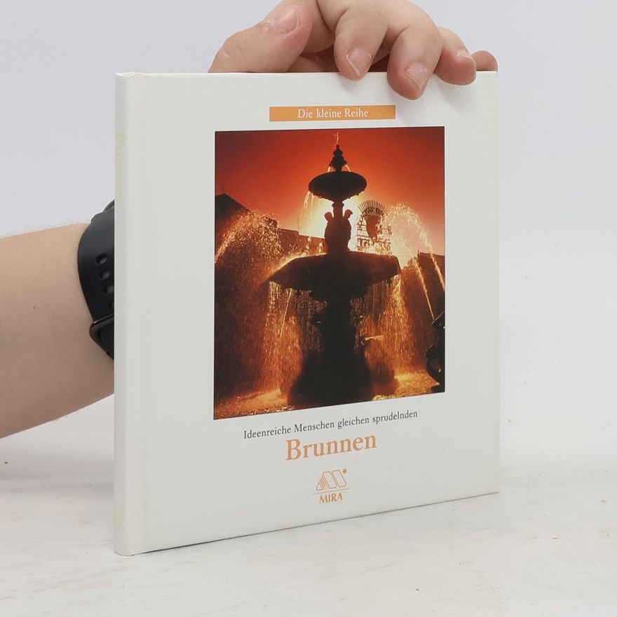 Jürgen Freudl Ideenreiche Menschen gleichen sprudelnden Brunnen