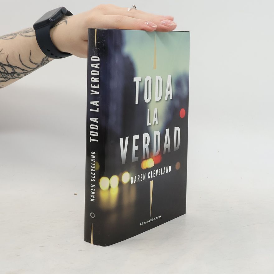 Karen Cleveland Toda la verdad