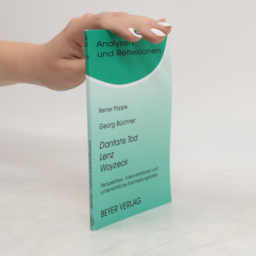 Reiner Poppe Georg Büchner, Dantons Tod, Lenz, Woyzeck