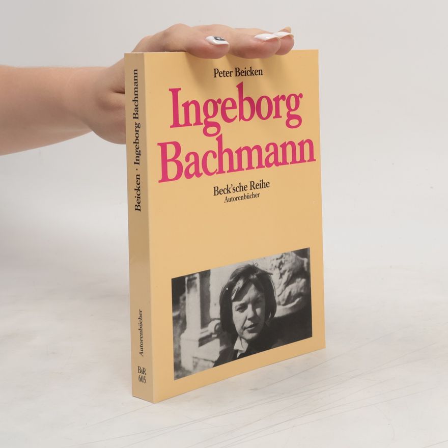 Peter Beicken Ingeborg Bachmann