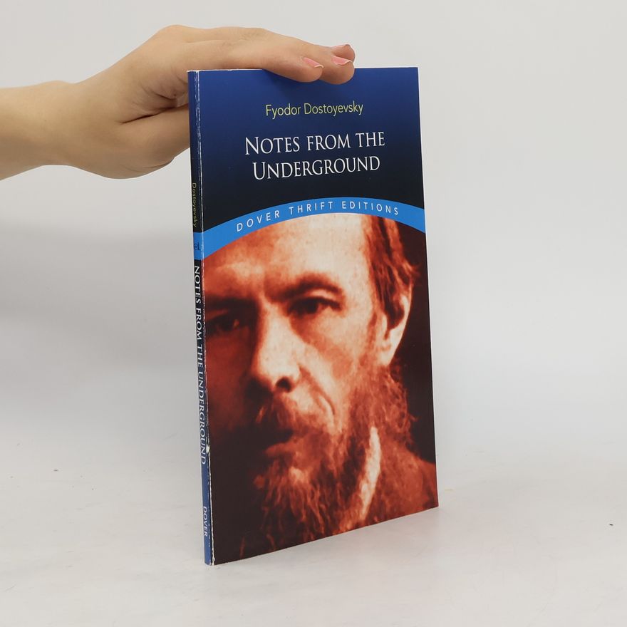 Fjodor Michailowitsch Dostojewski Notes from the Underground