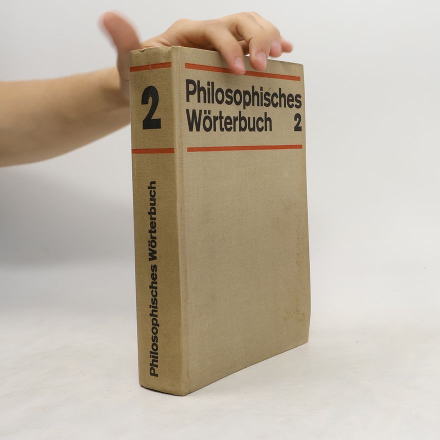 Autorenkollektiv Philosophisches Wörterbuch 2