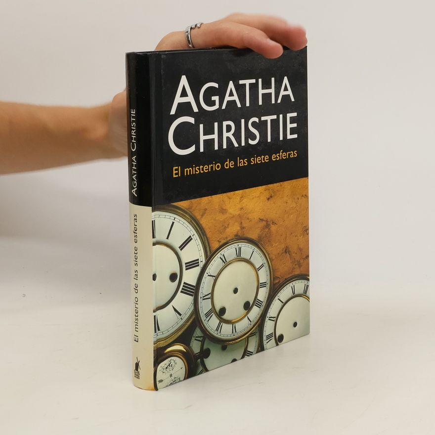 Agatha Christie El misterio de las siete esferas