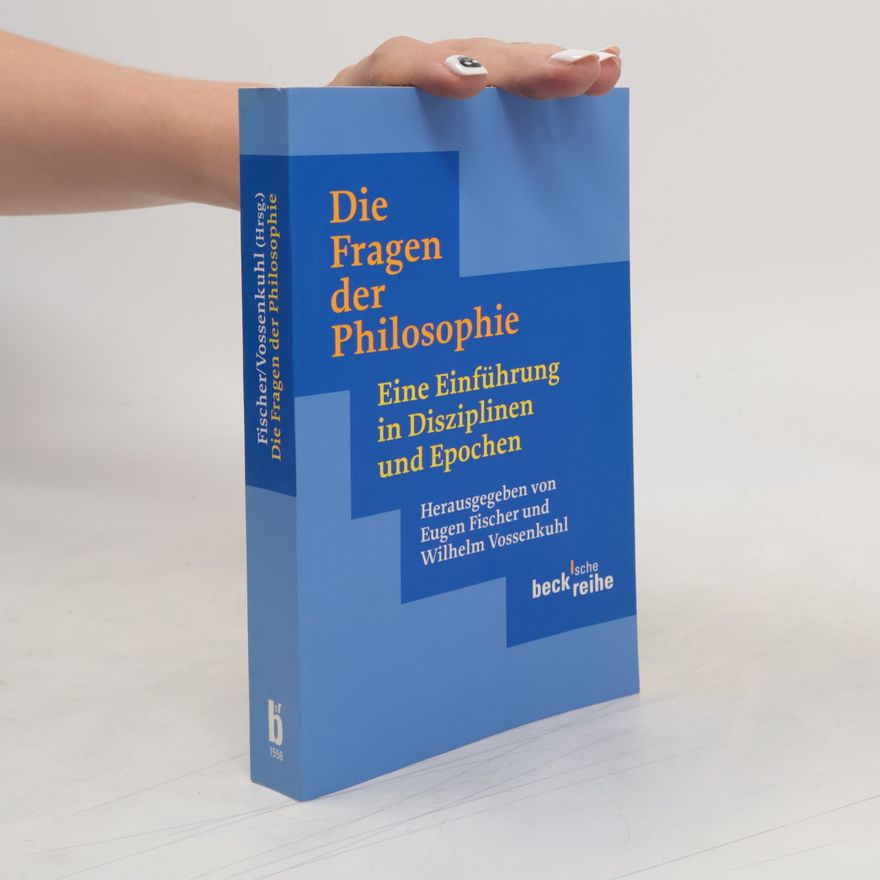 Eugen Fischer Die Fragen der Philosophie