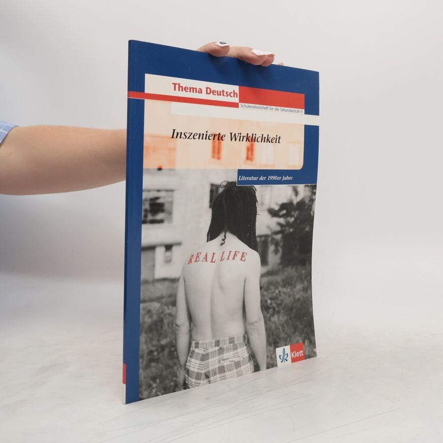 Horst Spittler Inszenierte Wirklichkeit. Literatur der 1990er Jahre