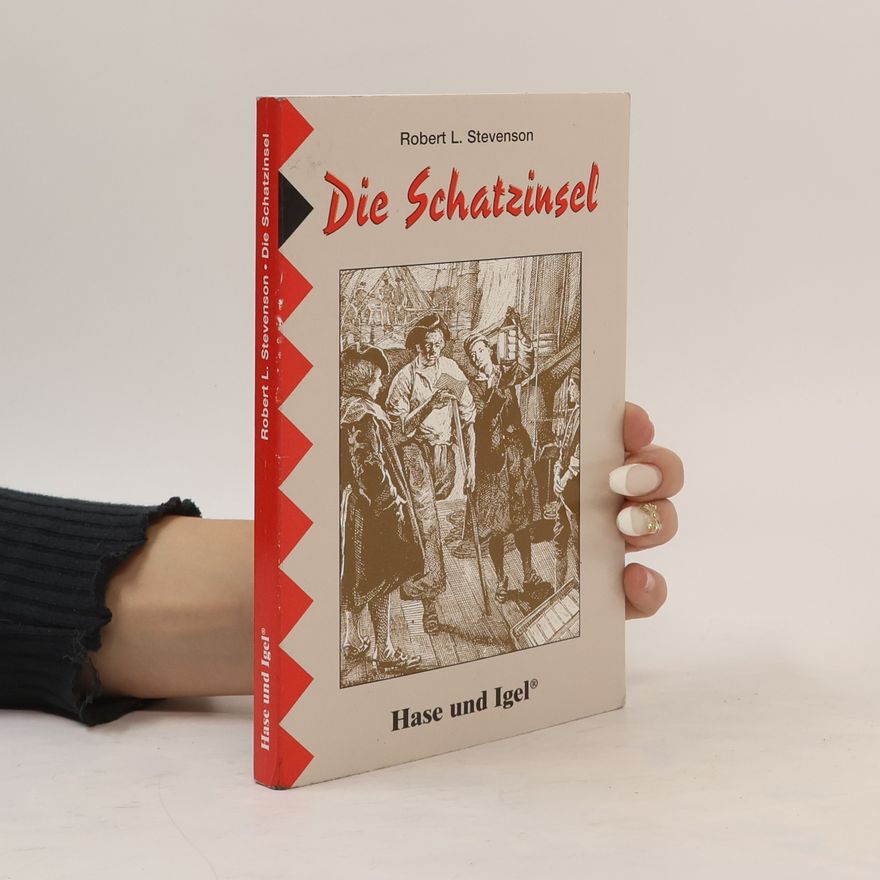 Robert Louis Stevenson Die Schatzinsel