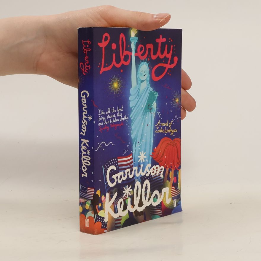Garrison Keillor Liberty