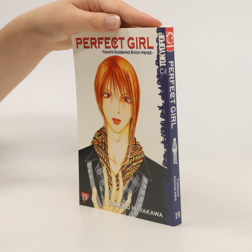 Tomoko Hayakawa Perfect Girl. Bd.19. Yamato Nadeshiko Shichi Henge