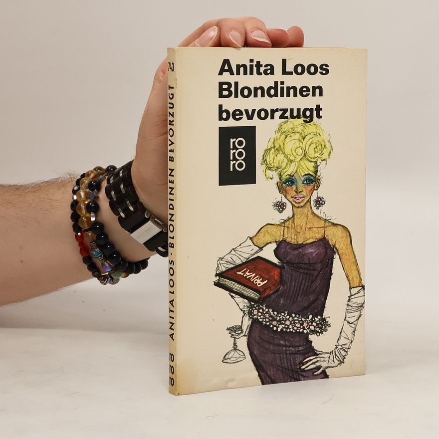 Anita Loos Blondinen bevorzugt