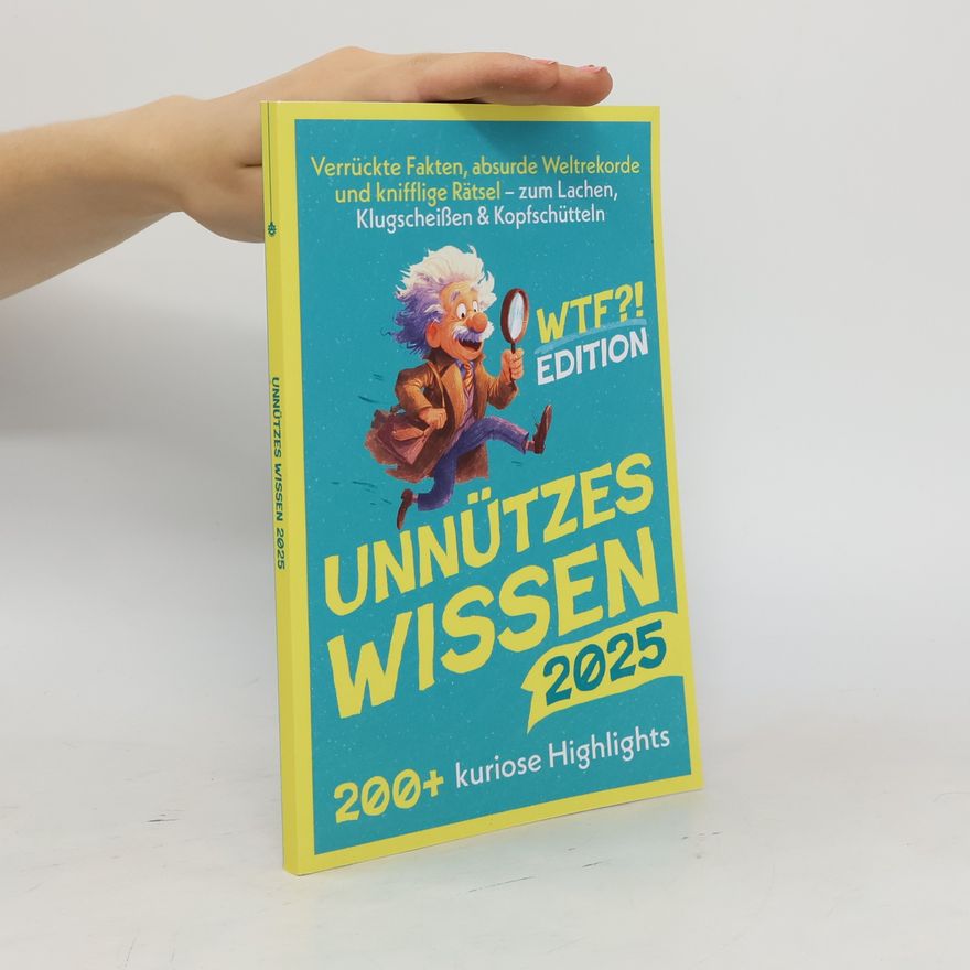 Autorenkollektiv Unnützes Wissen 2025
