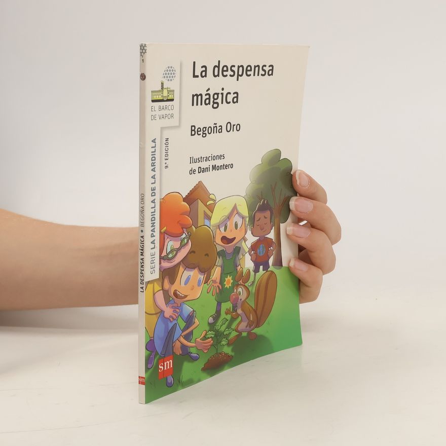 Begoña Oro Pradera La despensa mágica