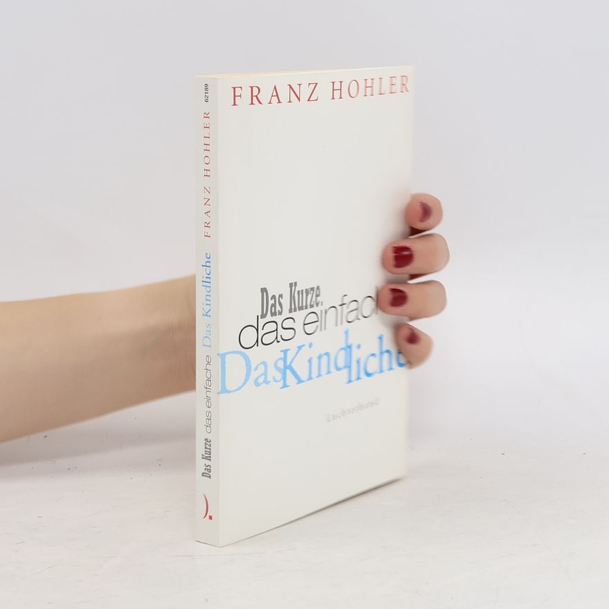 Franz Hohler Das Kurze