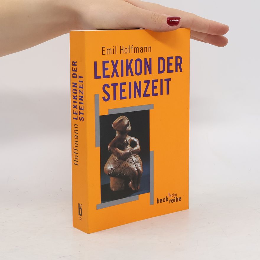 Emil Hoffmann Lexikon der Steinzeit
