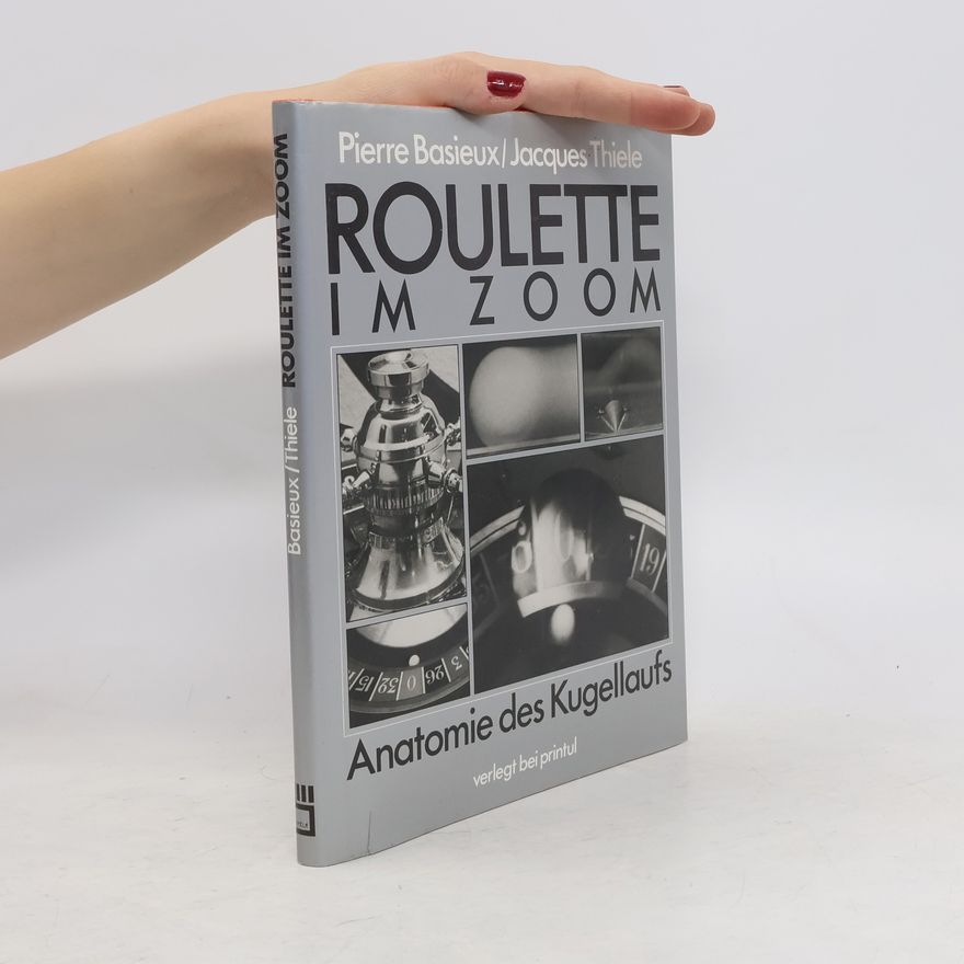 Pierre Basieux Roulette im Zoom