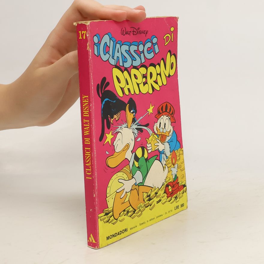 Autorenkollektiv I classici di Walt Disney 17. i classici di paperino