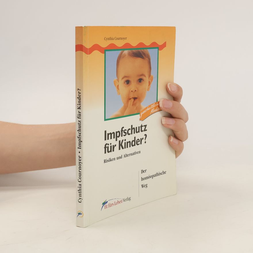 Cynthia Cournoyer Impfschutz für Kinder?