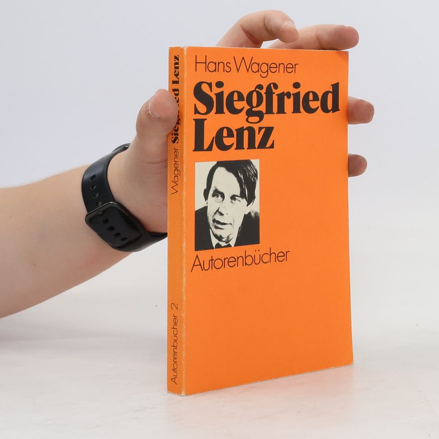Hans Wagener Siegfried Lenz