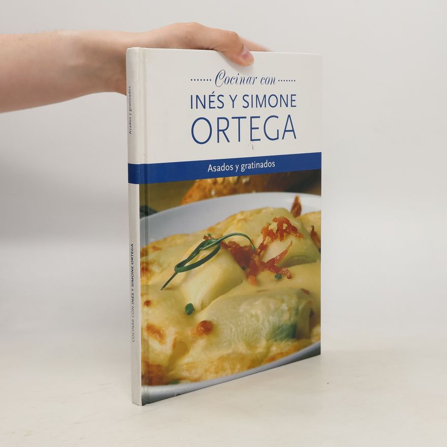 Inés Ortega Asados y gratinados